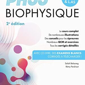 Biophysique Cours Entrainements Corriges Prepa Etudes Medicales Las