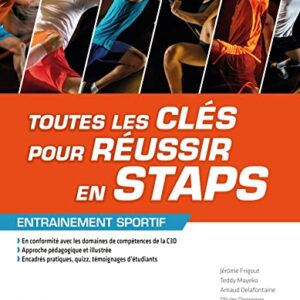 Staps Toutes Les Cles Pour Reussir Entrainement Sportif